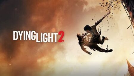 Dying Light 2: Oynanış Videoları ve Yorumlar