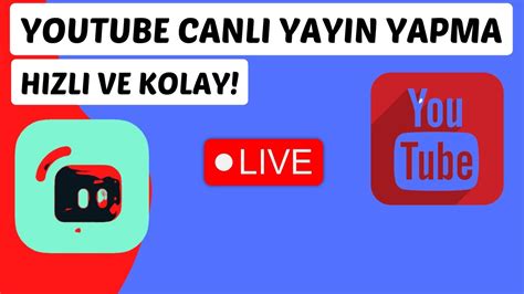 YouTube'da Canlı Yayın Nasıl Yapılır?